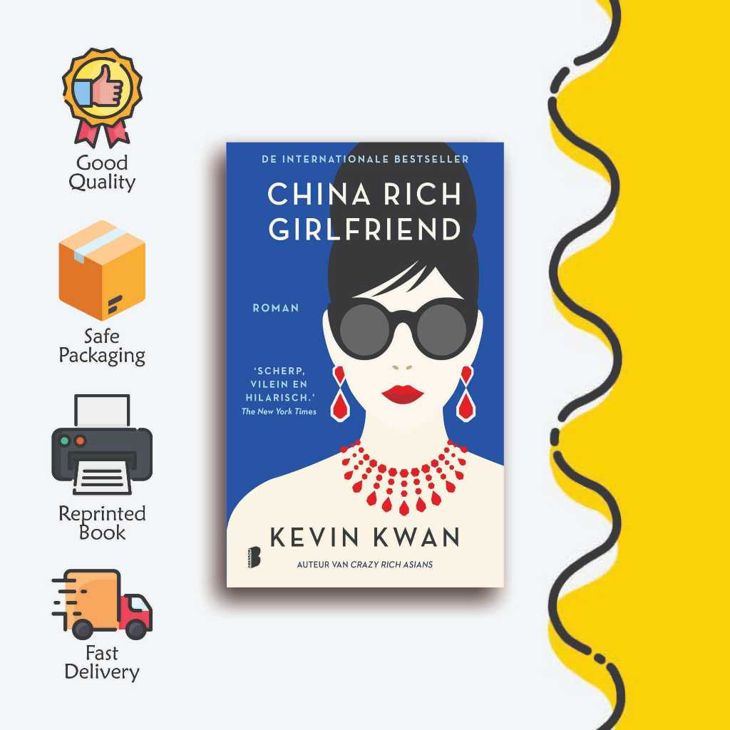 China Rich Girlfriend ( Crazy Rich Asians 2🌹 โดย Kevin Kwan