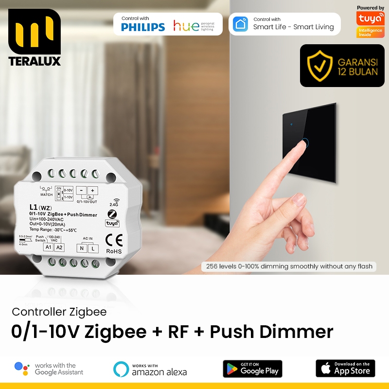 TERALUX 0/1-10V ZigBee & RF Push Dimmer Tuya App 1 CH 100-240VAC