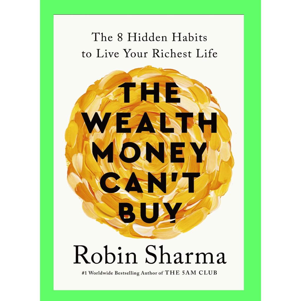 The Wealth Money Cant Buy Robin Sharma (อังกฤษ)