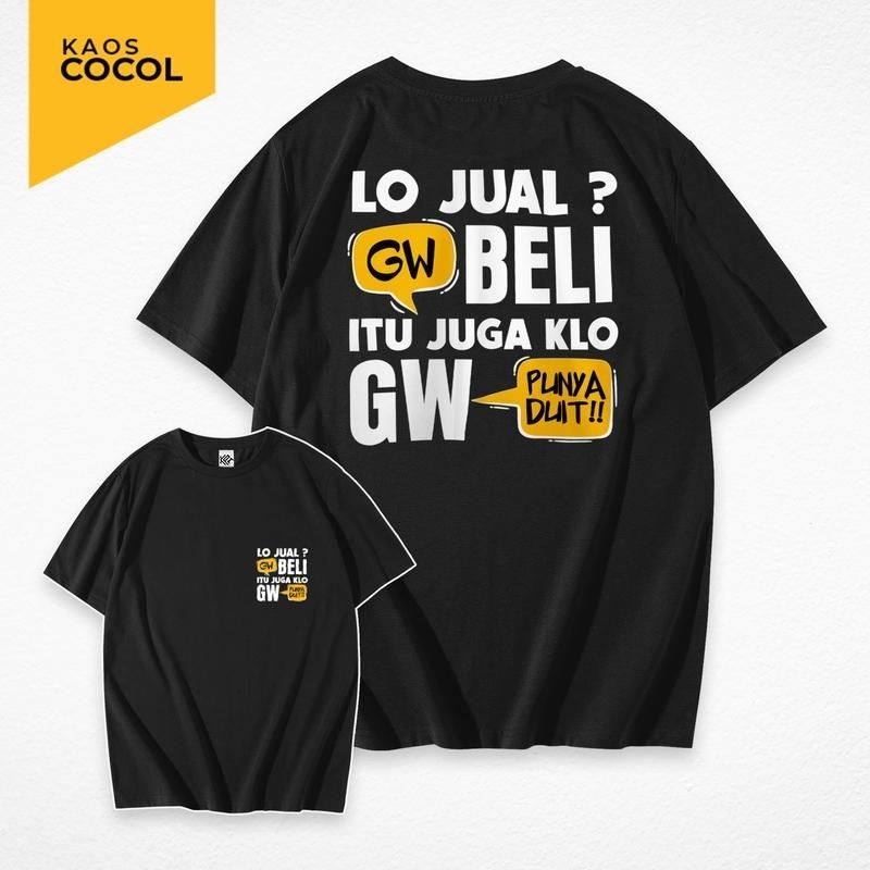 Lo เสื้อยืดขาย Gw Buy / Distro เสื้อยืด Lo ขาย Gw ซื้อยัง Klo Gw มีเงินเสื้อยืดผู้ชายและผู้หญิง