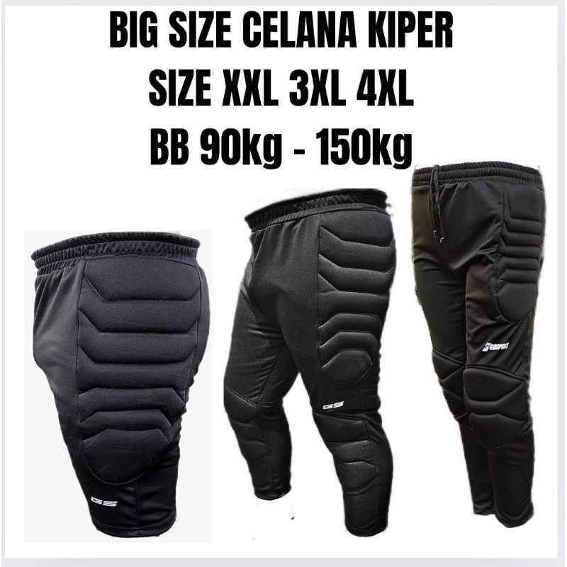 Gosport กางเกงผู้รักษาประตูไซส์ใหญ่จัมโบ้ XxL, XxxL, XxxxL รุ่น 3/4 สั้นและยาว