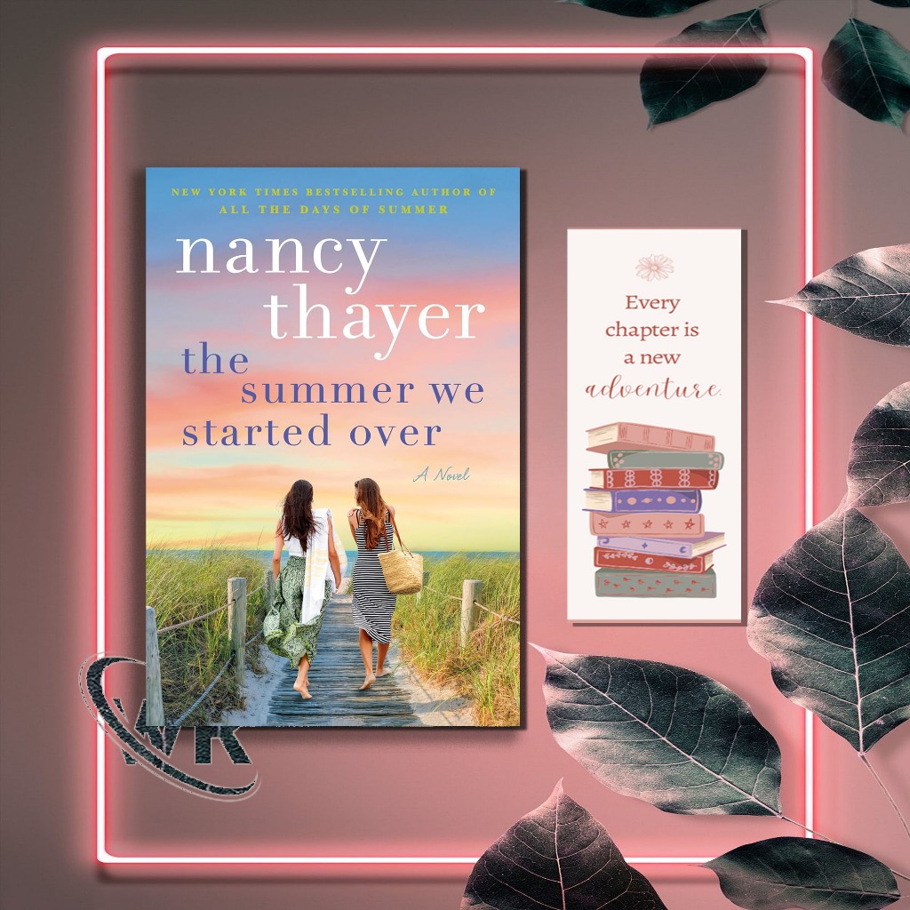 The Summer We Started Over: A Novel โดย Nancy Thayer (เวอร์ชันภาษาอังกฤษ)