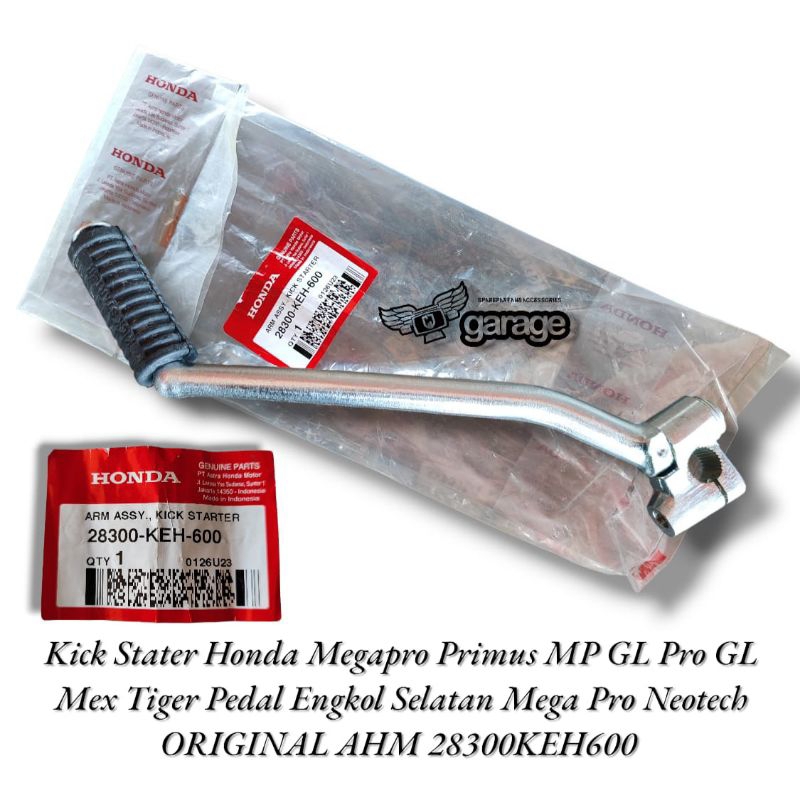 Kick Starter Honda Megapro Primus MP GL Pro GL Mex Tiger Pedal Crank South Mega Pro Neotech ORIGINAL