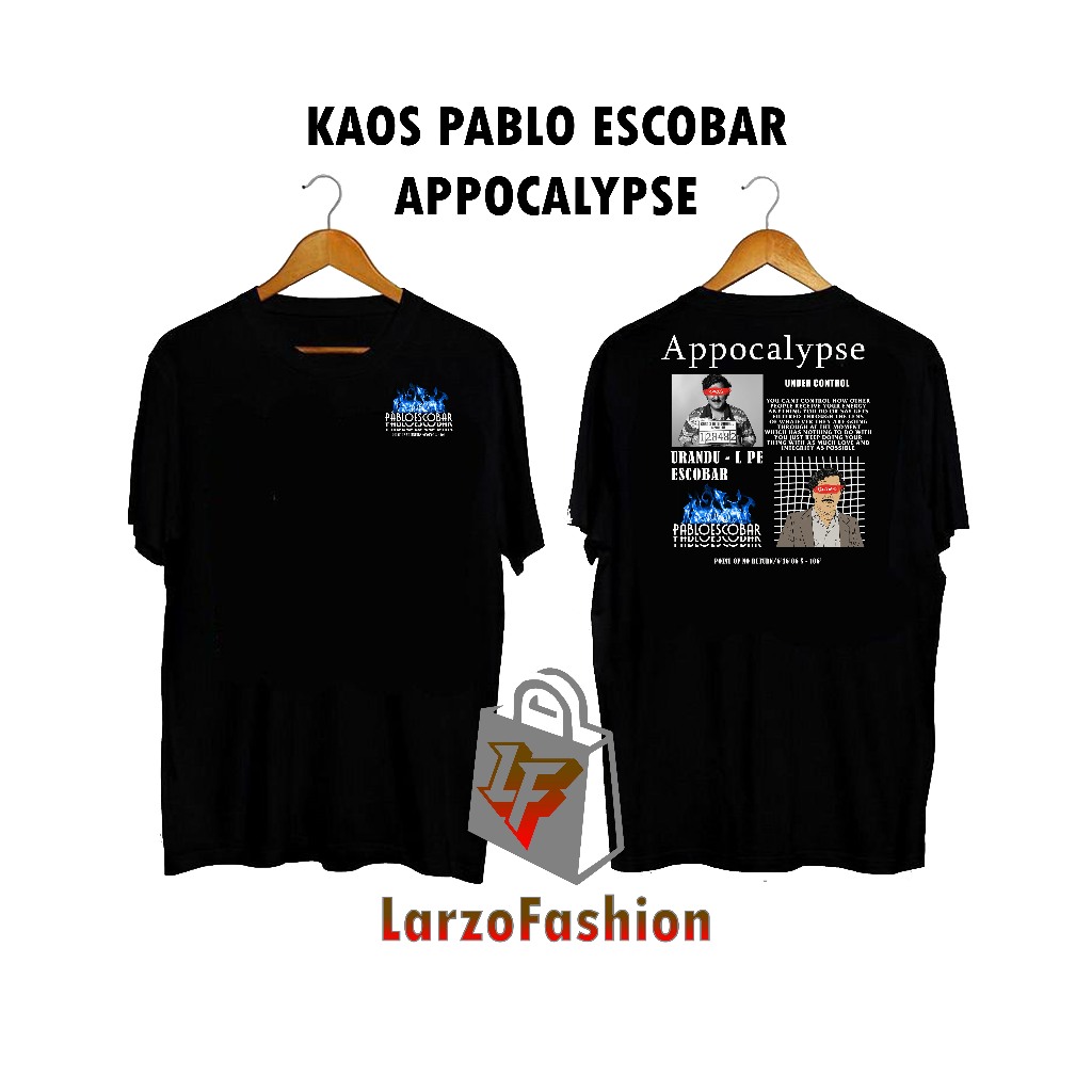 LarzoFashion - เสื้อยืด Pablo Escobar Appocalypse / เสื้อยืด Distro / Pablo escobar cartel medlin te
