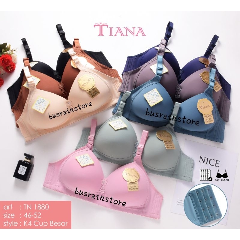 BH TIANA 1880/1780 UK 46-52 ถ้วย JUMBO ไม่มีลวด / BH Tiana