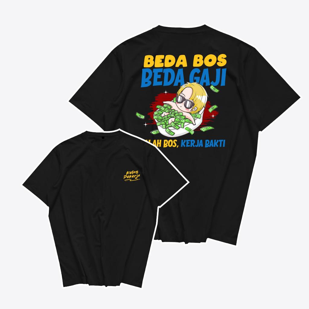 Kepstore Official - Kaos Beda Bos Beda Salary - Baju Kata - เสื ้ อยืด Viral Combed 24s Men Unisex