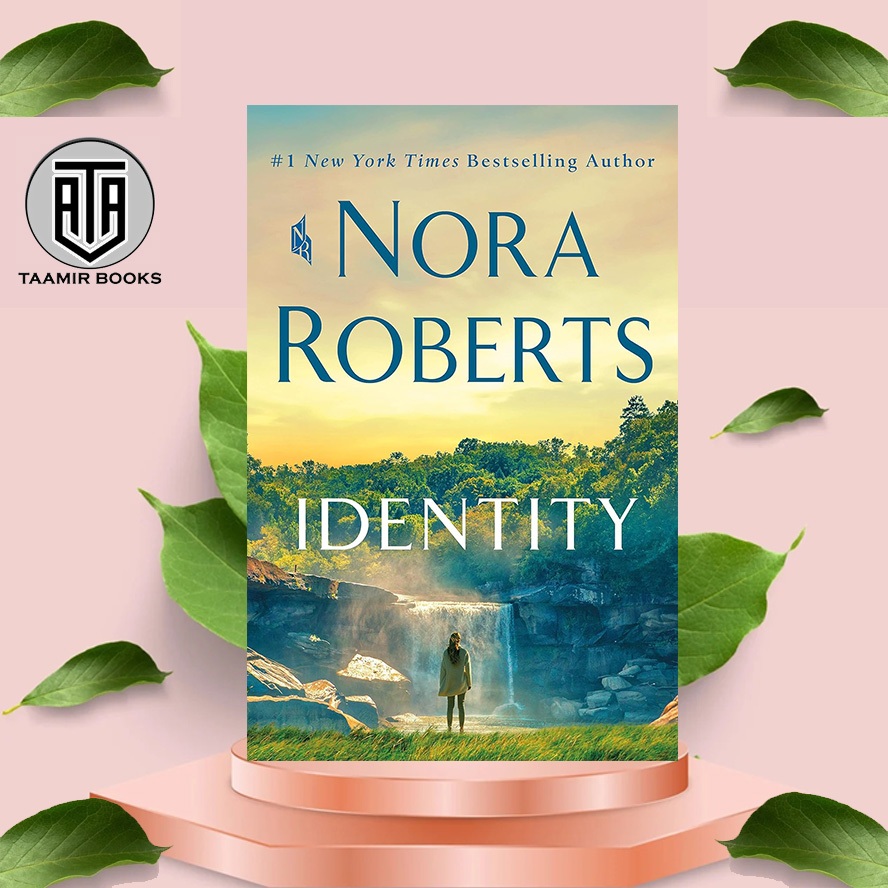 Identity: นิยาย โดย Nora Roberts (เวอร์ชั่นภาษาอังกฤษ)