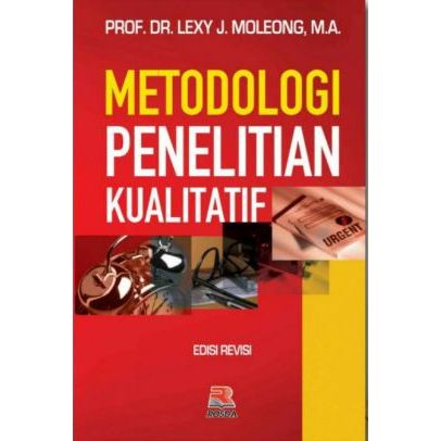 หนังสือต้นฉบับ QUALITATIVE RESEARCH METHODOLOGY / LEXY J. MOLEONG / ROSDA