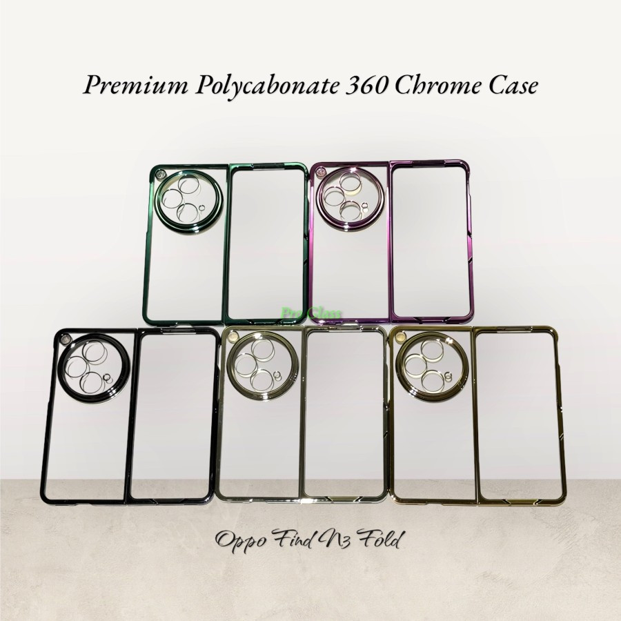 Oppo Find N3 Flip / Find N3 Fold Premium 360 Chrome Full Protection Case + Camera Cover