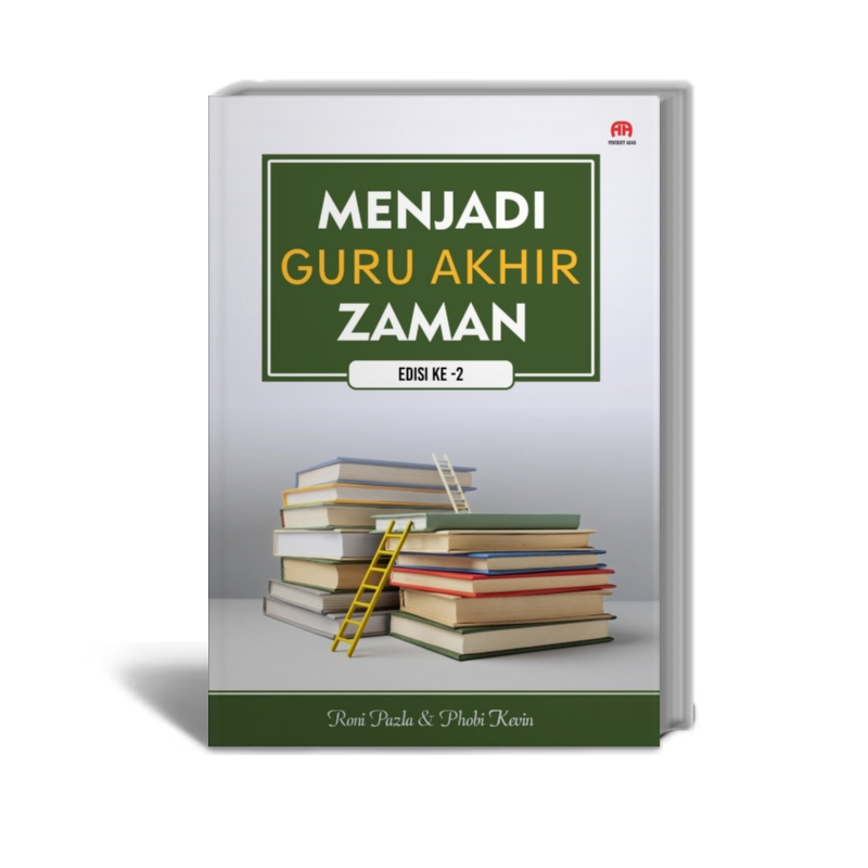 Becoming a End Time Teacher: ฉบับ 2 - ดร. โรนี่ ปาล่า ส. Pt, MP และ Phobi Kevin, S.Tp - Adab สํานักพ