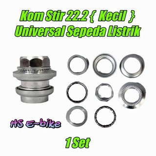 Kom Stir Sepeda Listrik Universal 22.2 & 1 1/8 Original K.S