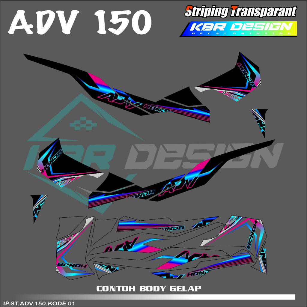 Adv 150 สติ๊กเกอร์มอเตอร์ไซค์ HONDA ADV 150 สติ๊กเกอร์ LIST สติ๊กเกอร์มอเตอร์ไซค์ RACING HOLOGRAM และการออกแบบ IP ทรานส์พาร์ท.CODE 01