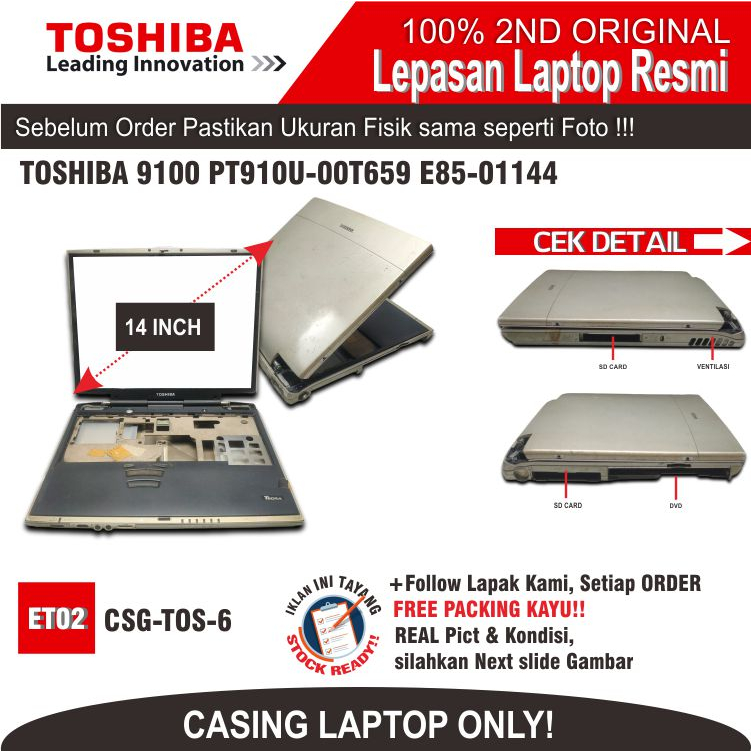 ET02 CSG-TOS-6 TOSHIBA 9100 เคสแล็ปท็อป PT910U-00T659 E85-01144
