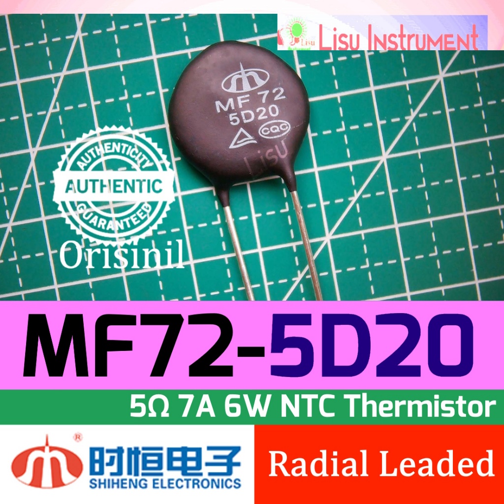 MF72 5D20 5R 7A 6W ±20% 3000K ±10% NTC Thermistor MF72-5D20 Radial Leaded Shiheng Electronics Origin