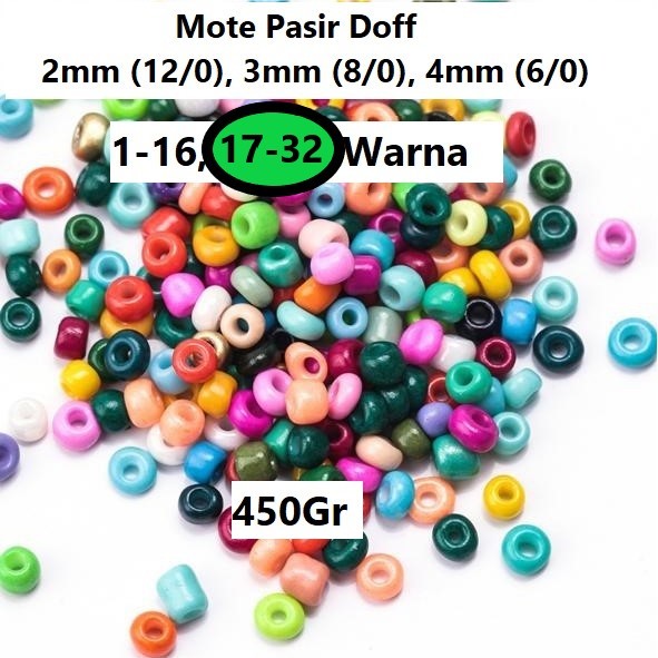 ลูกปัดทราย/ลูกปัดทราย Doff ขนาด 2-4mm ราคา/450g (มีให้เลือก 32 สี 17-32)