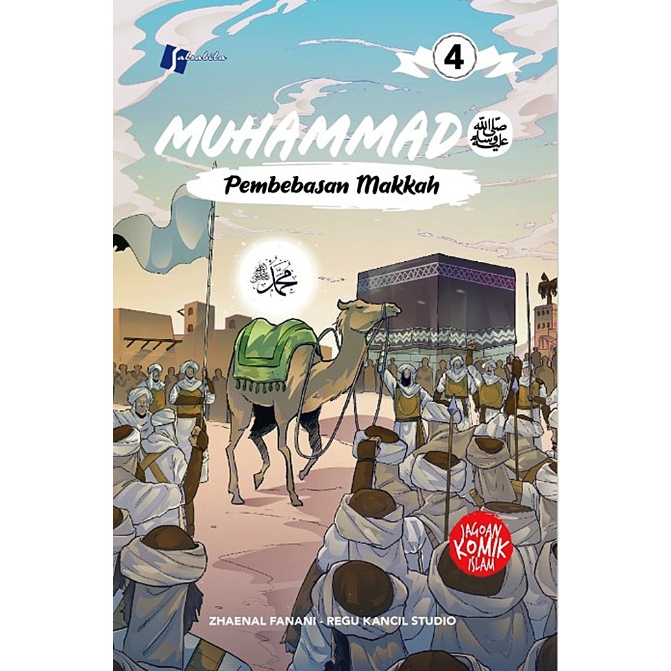 Gramedia Medan - MUHAMMAD SAW COMIC 4 MAKKAH FREEDOM