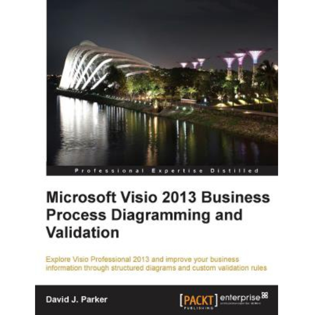 Parker Microsoft Visio 2013 Business Process แผนภาพและวาลดิชั่น (Jarker)