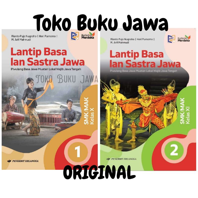 หนังสือ SMK Lantip Basa And Java Literature Class X XI XII 10 11 12 SMK Curriculum Merdeka Erlangga