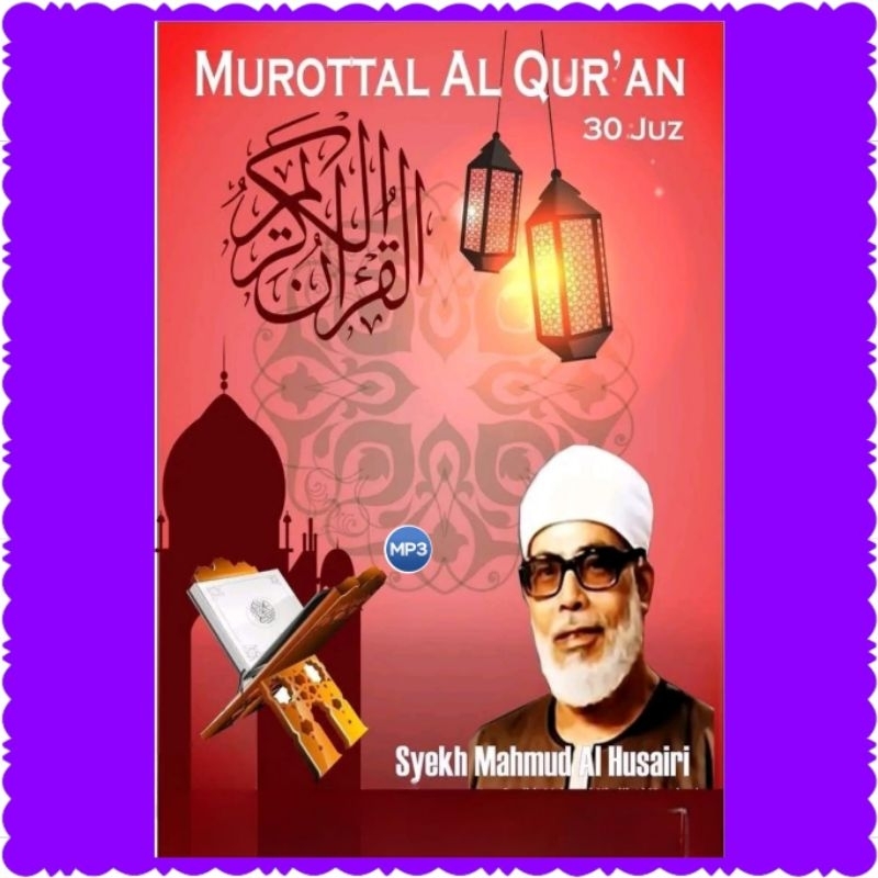 MP3 CD CASSETTE MUROTTAL 30 JUZ COMPLETE 114 SURAH-MP3 MUROTTAL AL QURAN 30 JUZ-MP3 ISLAMIC MUROTTAL