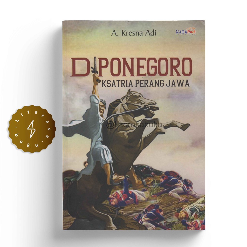 หนังสือ Java War Knight Diponegoro - A. Kresna Adi