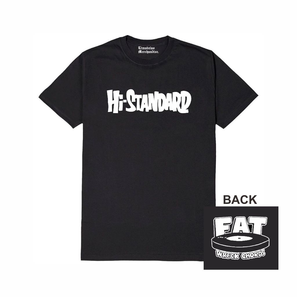 HI - STANDARD FONT X FAT WRECK CHORDS BK / TAG MERCHCOS 24S / เสื้อยืดเพลง / เสื้อยืดวงดนตรี