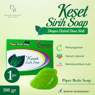 Dovina Piper Betle Soap / Dovina Keset Sirih Soap / Sabun Ekstrak Daun Sirih