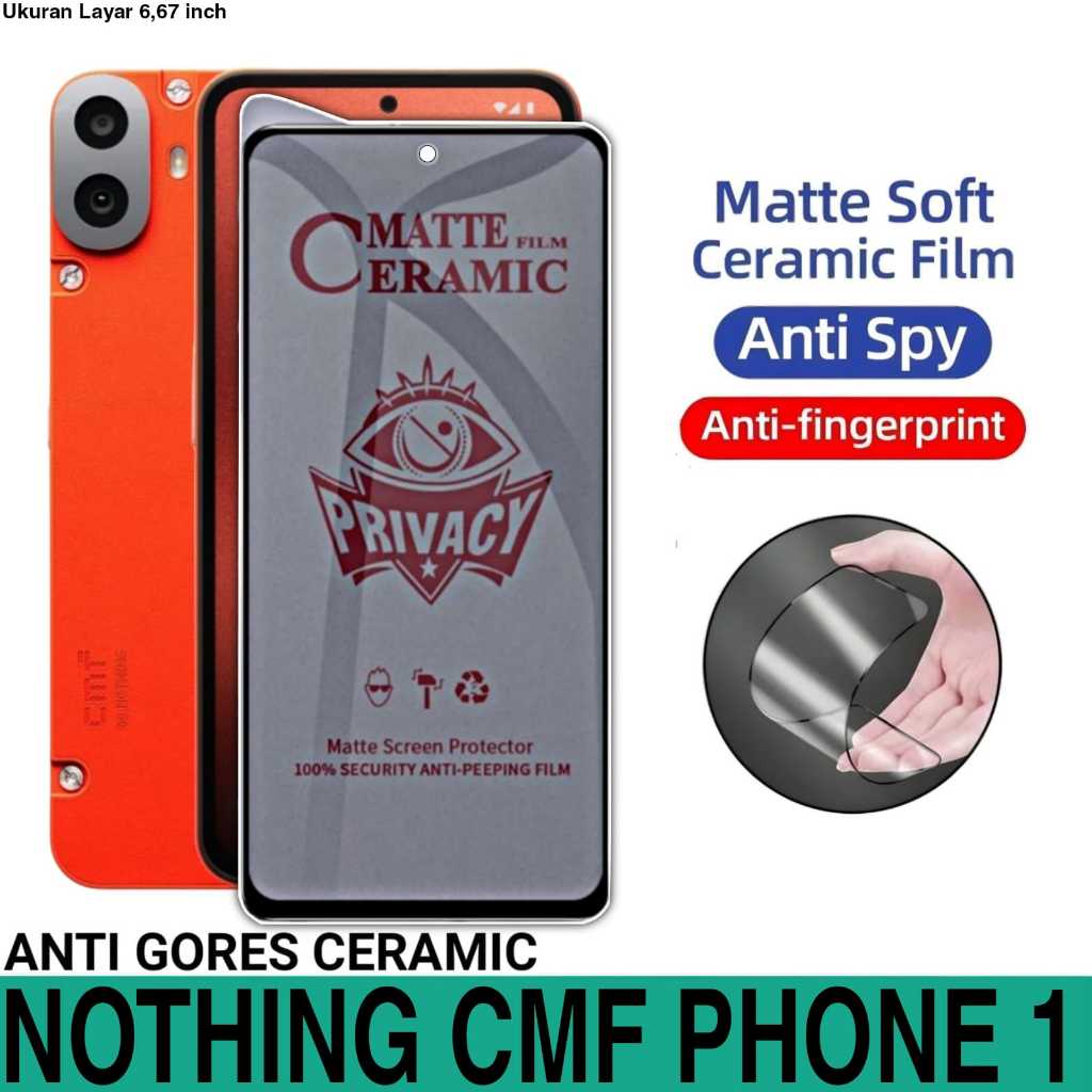 ANTI SCRATCH CERAMIC NOTHING CMF PHONE 1 MATTE ANTI SPY PRIVACY FULL COVER