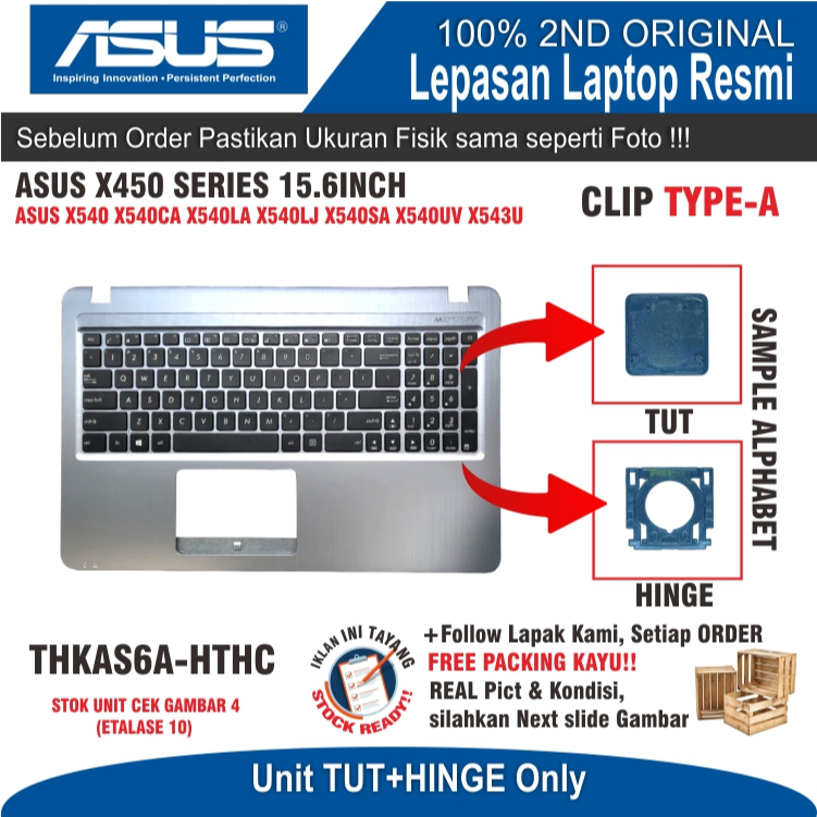 ET10 TKAS6A-HTHC TUT ชุด HINGE คีย์บอร์ดแล็ปท็อป ASUS X540 X540CA X540LA X540LJ X540SA X540UV X543U 