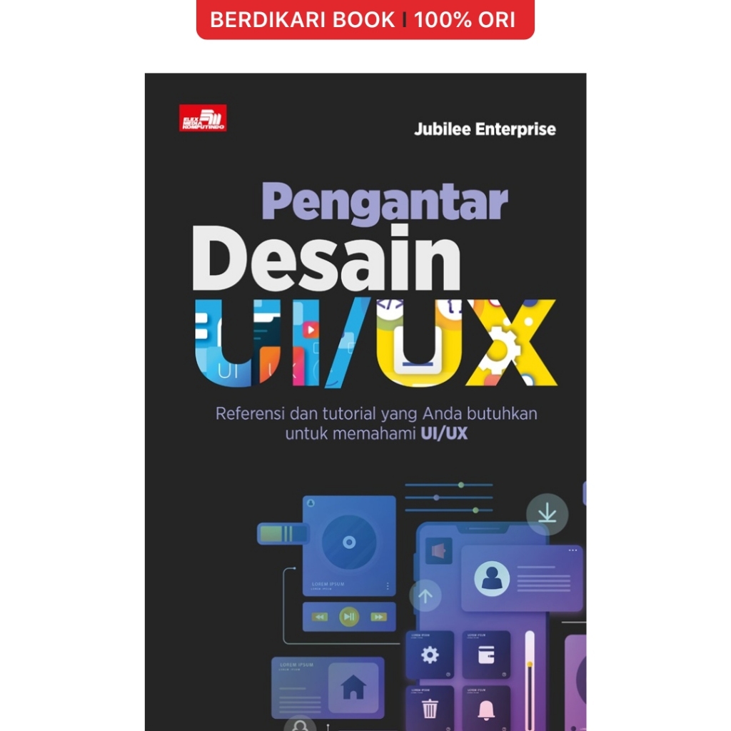 Berdikari - เบื้องต้นสู่การออกแบบ UI/UX - Gramedia