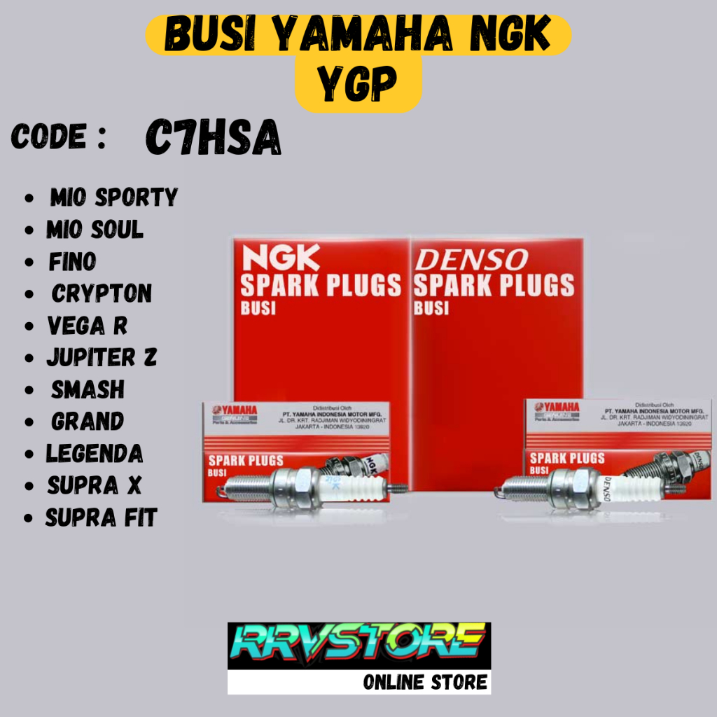 YAMAHA NGK C7HSA หัวเทียน MIO, MIO SOUL, MOI FINO, VEGA R, JUPITER, CRYPTON, GRAND, SUPRA X/FIT ORIG