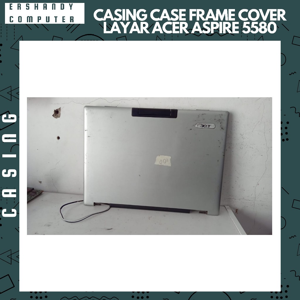 Layer Aspire 5580 ACER SCREEN COVER FRAME CASE CASING