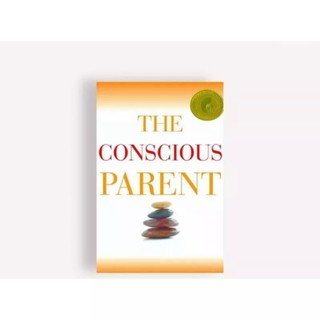 The Conscious Parent - Dr.Shefali Tsabary