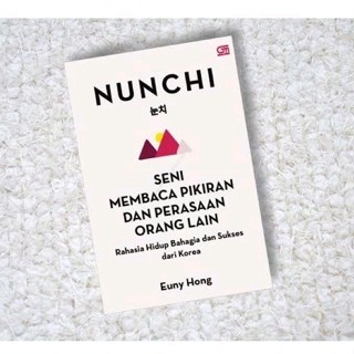 Nunchi - ศิลปะการอ่านหนังสือ ความคิดและความรู้สึกของผู้คนอื่น ๆ