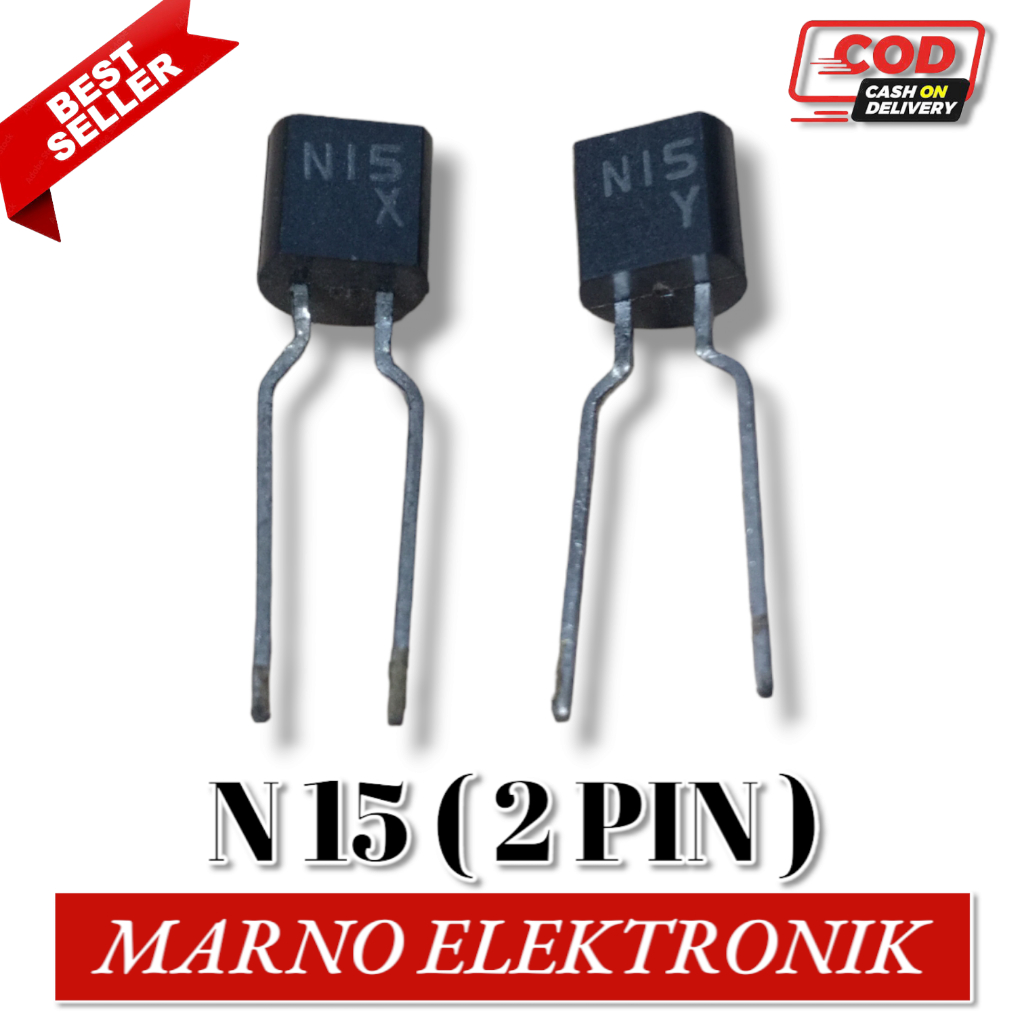 TRANSISTOR FUSE FUSE N15 N 15 2 PIN 2 ขา 2PIN 2 FEET ต้นฉบับ