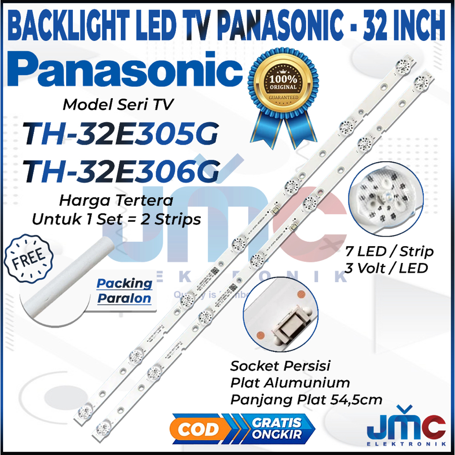 PANASONIC 32 นิ้ว LED TV BACKLIGHT TH-32E305G TH-32E306G TH32E305G TH32E306G 32E305G 32E306G 32E305 