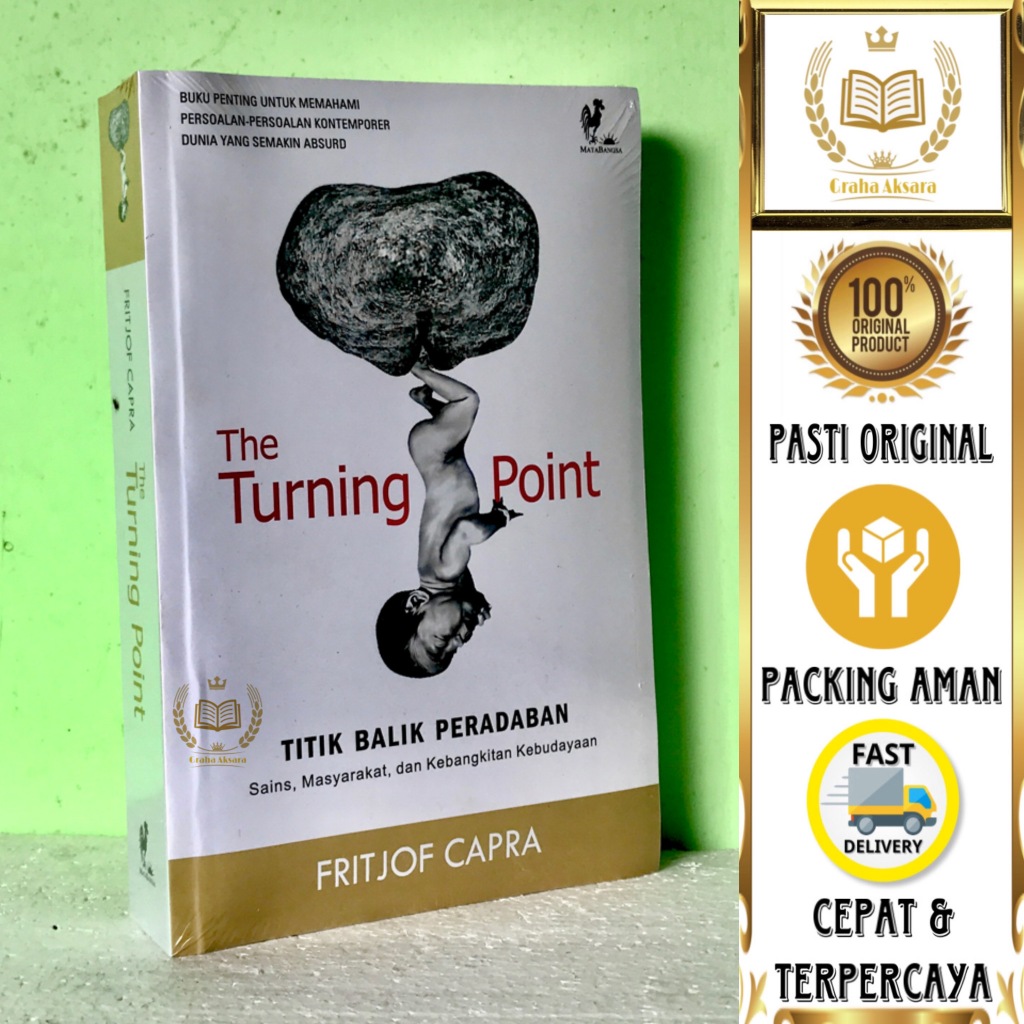 จุดเปลี่ยน - จุดเปลี่ยนของอารยธรรม - Fritjof Capra