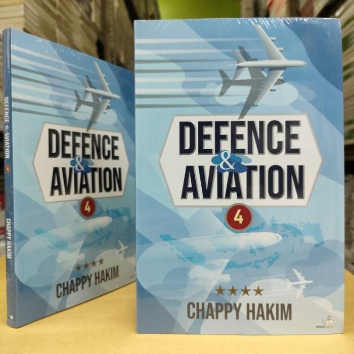 หนังสือ Defense & Aviation 4 Defense and Aviation 4 - Chappy Hakim