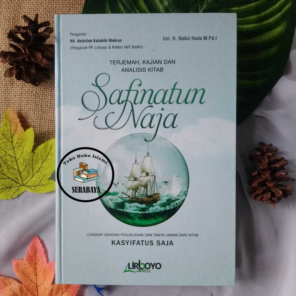 SAFINATUN NAJA 2 LANGUAGES คําอธิบายพร้อมคําถามและคําตอบจากหนังสือ KASYIFATUS SAJA Safinanjah Safina