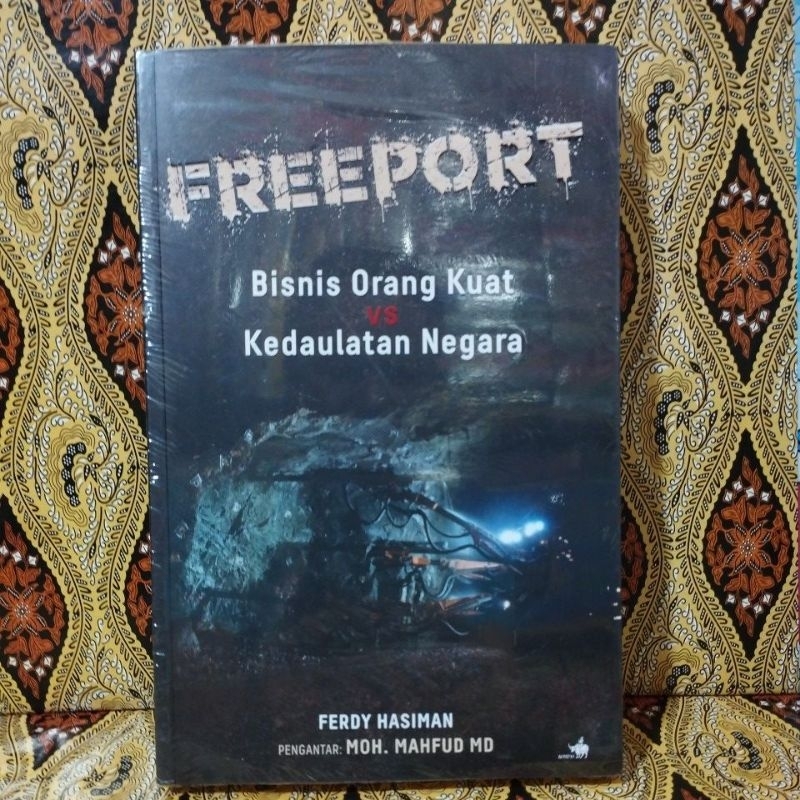 หนังสือธุรกิจ Freeport คนแข็งแรง vs State Sovereignty