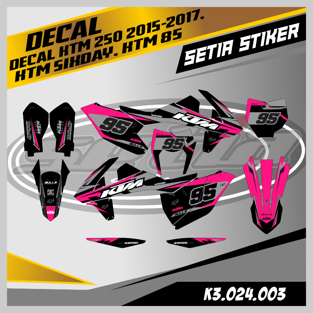 DECAL KTM 250 2015-2017/KTM SIXDAY/KTM 85 DESIGN ฟรี REQUEST CUSTOM ใหม่, สติ๊กเกอร์ KTM, (K3.024.00