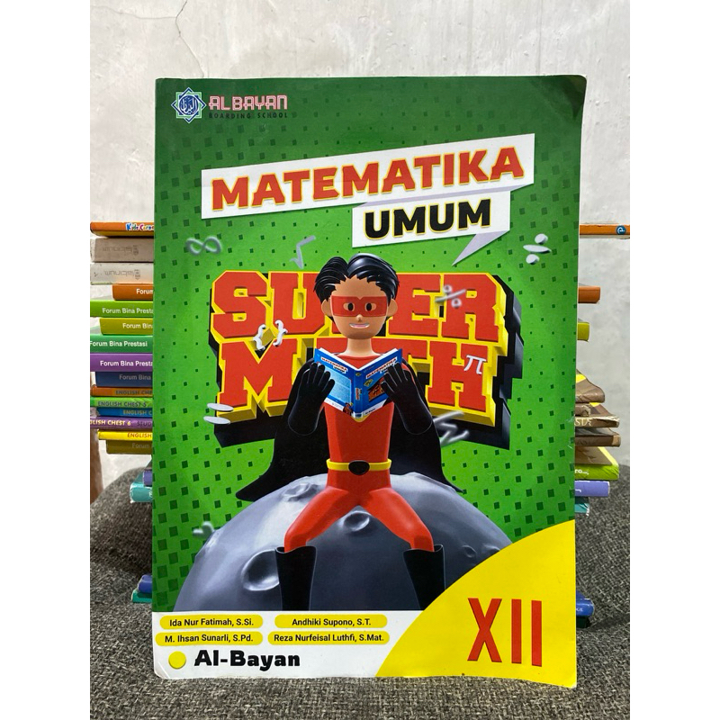 SUPER MATH GENERAL MATHEMATICS CLASS XII