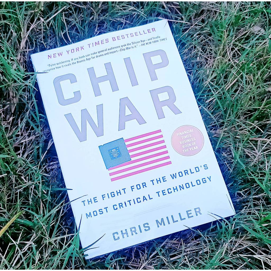 หนังสือ Chip War - ต่อสู้กับโลก โดย Chris Miller