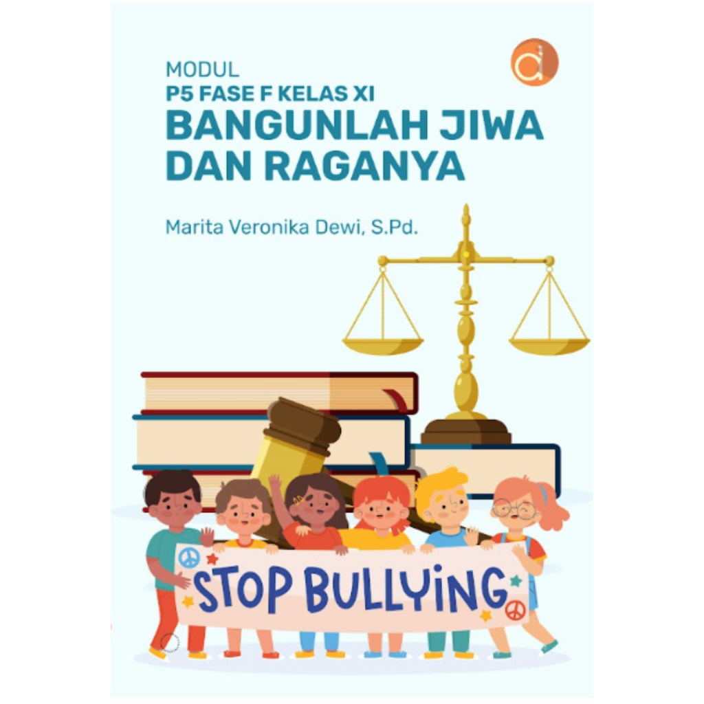 Deepublish - P5 Phase F Module Book Class XI Builds the Soul and Its Body - หนังสือวิทยาศาสตร์การศึก