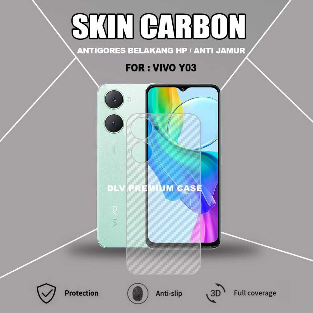 VIVO Y03 VIVO Y03T VIVO Y21D VIVO Y29 4G SKIN CARBON TRANSPARENT ANTI-SCRATCH BACK VIVO Y03 VIVO Y03