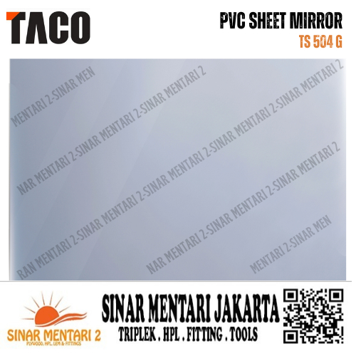 TACO SHEET PVC MIRROR TS 504 G