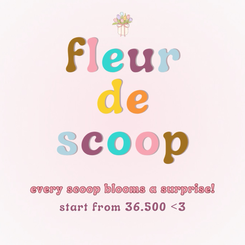 MYSTERY SCOOP - FLEUR DE SCOOP