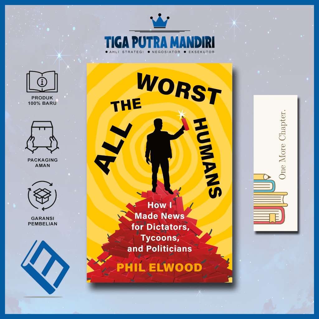 ทุกมนุษย์ Worst โดย Phil Elwood (ภาษาอังกฤษ)