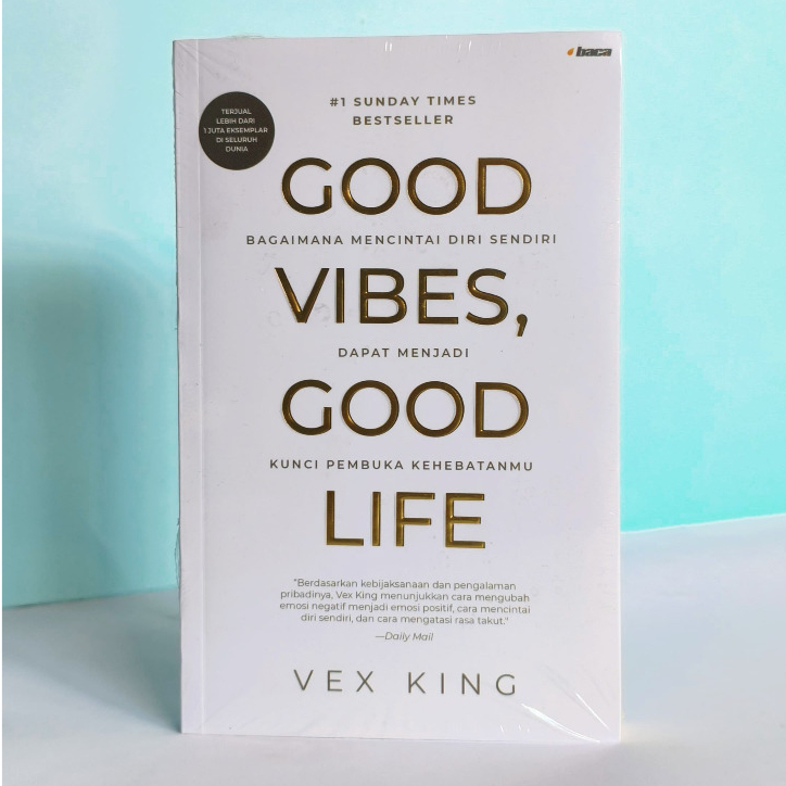 หนังสือ Good Vibes ชีวิตที่ดี: How to Love Yourself - Vex King - Read สํานักพิมพ์