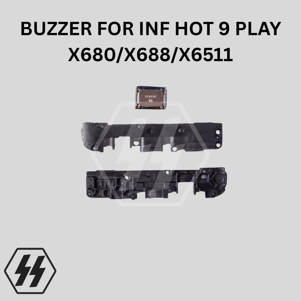 Buzzer INFINIX HOT 9 PLAY X680/X688/X6511 – การแจ้งเตือนแบบเปลี่ยน Ringing Music Speaker (ลําโพงด้าน
