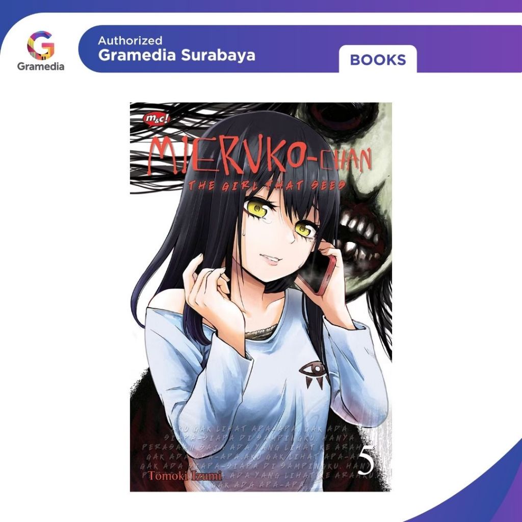 Gramedia Surabaya - Mieruko-Chan: สาวที่เห็น 05